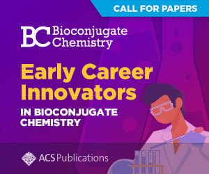 Bioconjugate Chemistry. Early Career Innovators in Bioconjugate Chemistry. ACS Publications